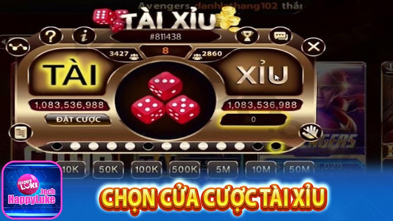 Chọn cửa cược tài xỉu