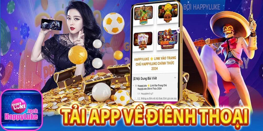 Hướng dẫn tải app happyluke